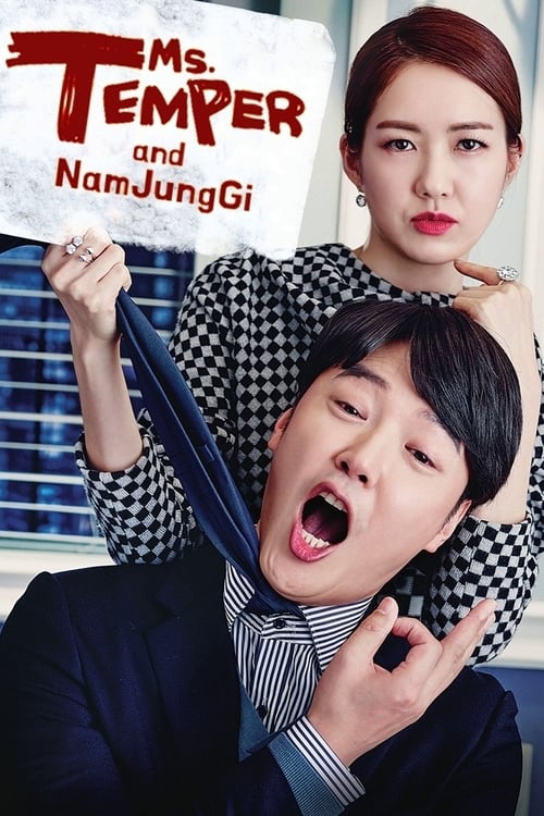 Ms. Temper & Nam Jung Gi : 1.Sezon 1.Bölüm İzle